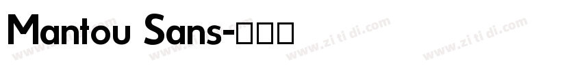 Mantou Sans字体转换